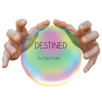 Destined by Dan Tudor