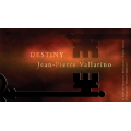 Destiny by Jean-Pierre Vallarino Destiny by Jean-Pierre Vallarino