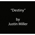 Destiny by Justin Miller Destiny by Justin Miller