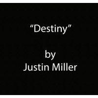 Destiny by Justin Miller
