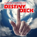 Destiny Deck by David Gonzalez Destiny Deck by David Gonzalez