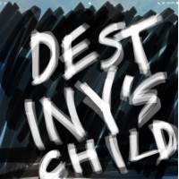 Destiny's Child by Cameron Francis