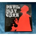 Devil May Care by Iain Dunford Devil May Care by Iain Dunford