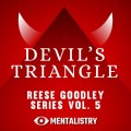 Devil's Triangle by Reese Goodley Devil's Triangle by Reese Goodley