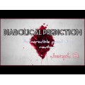 Diabolical Prediction by Joseph B Diabolical Prediction by Joseph B
