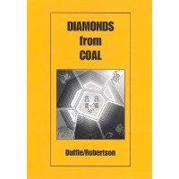 Diamonds From Coal by Peter Duffie & Robin Robertson