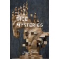Dice Mysteries by Steve Drury Dice Mysteries by Steve Drury