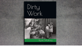 Dirty Work by Ryan Matney