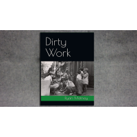 Dirty Work by Ryan Matney