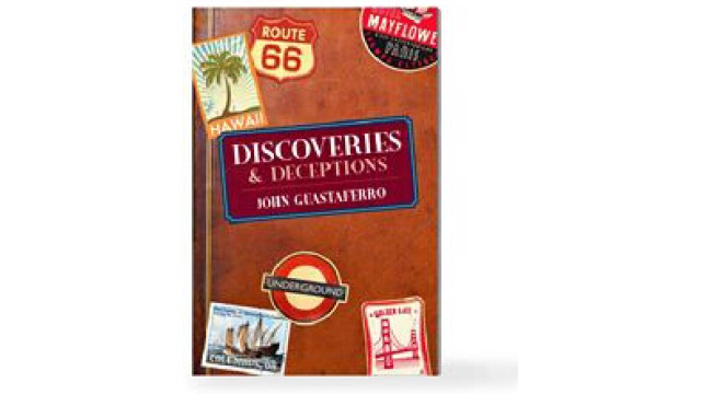 Discoveries And Deceptions by John Guastaferro