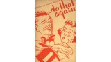 Do That Again! by Robert Parrish & Oscar Weigle