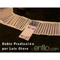 Doble Prediccion by Luis Otero Doble Prediccion by Luis Otero