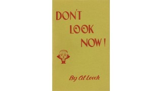 Don'T Look Now! by Al Leech