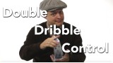 Double-Dribble Control by Michael O'Brien