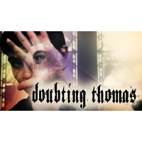 Doubting Thomas by Tyler Scott