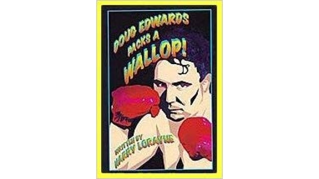 Doug Edwards Packs A Wallop by Harry Lorayne