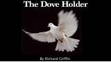 Dove Holder by Richard Griffin