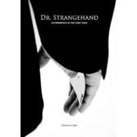 Dr Strangehand by Benjamin Earl