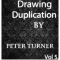 Drawing Duplications (Vol 5) by Peter Turner Drawing Duplications (Vol 5) by Peter Turner
