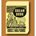 Dream Book by Docc Hilford Dream Book by Docc Hilford