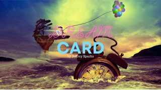 Dream Card by Jeffrey Sparks