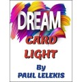 Dream Card Light (Video+Pdf) by Paul A. Lelekis Dream Card Light (Video+Pdf) by Paul A. Lelekis