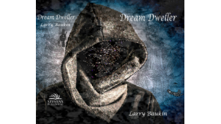 Dream Dweller by Larry Baukin