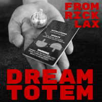 Dream Totem by Rick Lax