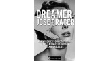 Dreamer by Jose Prager