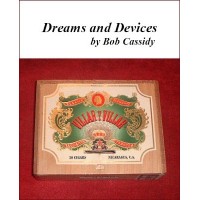 Dreams And Devices by Bob Cassidy