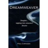 Dreamweaver by Paul Carnazzo