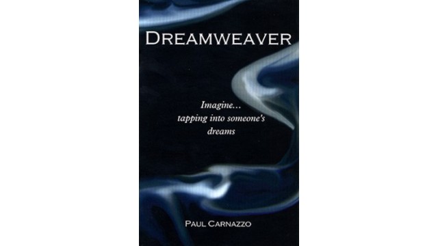 Dreamweaver by Paul Carnazzo