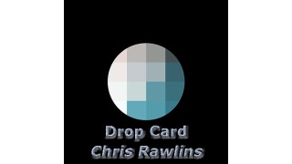 Drop Card by Chris Rawlins