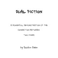 Dual Fiction by Dustin Dean Dual Fiction by Dustin Dean