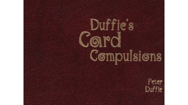 Duffies Card Compulsions by Peter Duffie