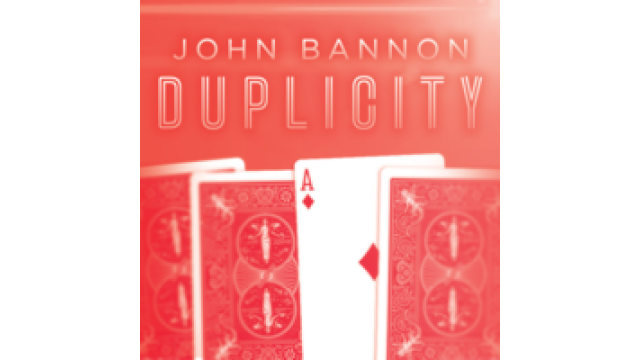 Duplicity (2019 Version) by John Bannon