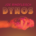 Dyno by Joe Rindfleisch Dyno by Joe Rindfleisch