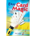 Easy Card Magic by Bob Longe Easy Card Magic by Bob Longe