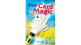 Easy Card Magic by Bob Longe