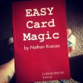 Easy Card Magic by Nathan Kranzo Easy Card Magic by Nathan Kranzo