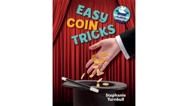 Easy Coin Tricks by Stephanie Turnbull