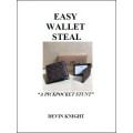 Easy Wallet Steal by Devin Knight Easy Wallet Steal by Devin Knight