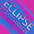 Eclipse by Dave Loosley Eclipse by Dave Loosley