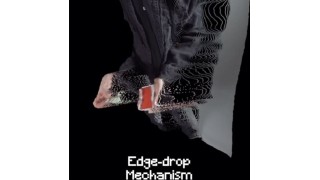 Edge-drop Mechanism by Calen Morelli