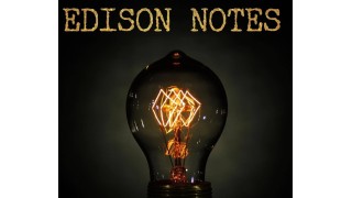 Edison Notes by Steve Wachner