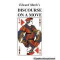 Edward Marlo'S Discourse On A Move by Jon Racherbaumer Edward Marlo'S Discourse On A Move by Jon Racherbaumer