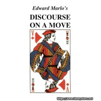 Edward Marlo'S Discourse On A Move by Jon Racherbaumer