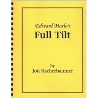 Edward Marlo's Full Tilt by Jon Racherbaumert