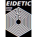 Eidetic by Simon Caine Eidetic by Simon Caine