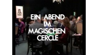 Ein Abend Im Magischen Cercle: Episode 4 by Orf